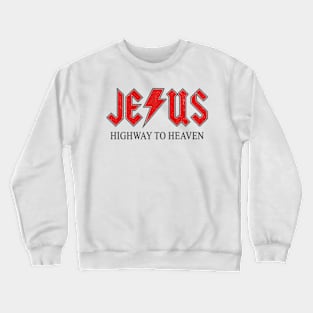 Jesus - Highway To Heaven Crewneck Sweatshirt